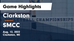 Clarkston  vs SMCC Game Highlights - Aug. 12, 2022