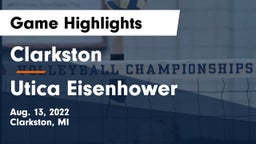 Clarkston  vs Utica Eisenhower  Game Highlights - Aug. 13, 2022