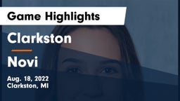 Clarkston  vs Novi  Game Highlights - Aug. 18, 2022