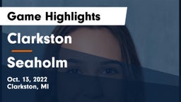 Clarkston  vs Seaholm  Game Highlights - Oct. 13, 2022