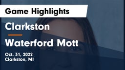 Clarkston  vs Waterford Mott Game Highlights - Oct. 31, 2022