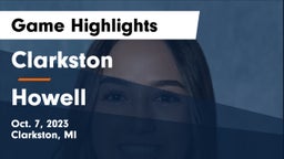 Clarkston  vs Howell  Game Highlights - Oct. 7, 2023