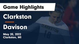 Clarkston  vs Davison  Game Highlights - May 20, 2022