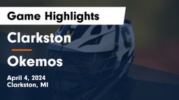 Clarkston  vs Okemos  Game Highlights - April 4, 2024