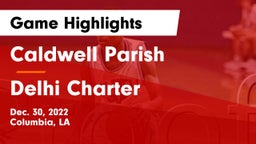 Caldwell Parish  vs Delhi Charter  Game Highlights - Dec. 30, 2022