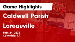 Caldwell Parish  vs Loreauville  Game Highlights - Feb. 24, 2023