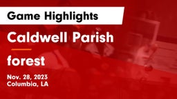 Caldwell Parish  vs forest Game Highlights - Nov. 28, 2023