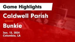 Caldwell Parish  vs Bunkie  Game Highlights - Jan. 13, 2024