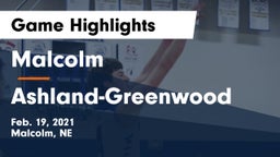 Malcolm  vs Ashland-Greenwood  Game Highlights - Feb. 19, 2021