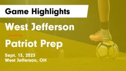 West Jefferson  vs Patriot Prep Game Highlights - Sept. 13, 2023