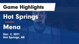 Hot Springs  vs Mena  Game Highlights - Dec. 2, 2021