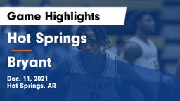 Hot Springs  vs Bryant  Game Highlights - Dec. 11, 2021