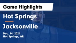 Hot Springs  vs Jacksonville  Game Highlights - Dec. 14, 2021