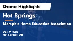 Hot Springs  vs Memphis Home Education Association Game Highlights - Dec. 9, 2023