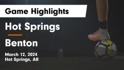 Hot Springs  vs Benton  Game Highlights - March 12, 2024