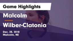 Malcolm  vs Wilber-Clatonia  Game Highlights - Dec. 28, 2018