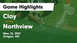 Clay  vs Northview  Game Highlights - May 10, 2022
