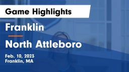 Franklin  vs North Attleboro  Game Highlights - Feb. 10, 2023