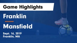 Franklin  vs Mansfield Game Highlights - Sept. 16, 2019