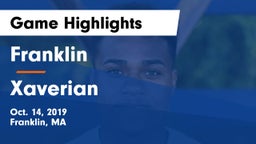 Franklin  vs Xaverian Game Highlights - Oct. 14, 2019
