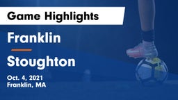 Franklin  vs Stoughton  Game Highlights - Oct. 4, 2021
