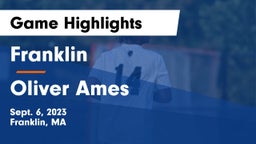 Franklin  vs Oliver Ames  Game Highlights - Sept. 6, 2023
