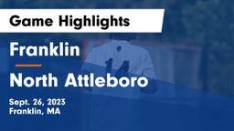 Franklin  vs North Attleboro  Game Highlights - Sept. 26, 2023