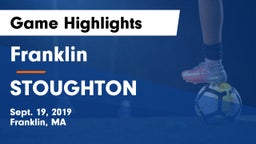 Franklin  vs STOUGHTON Game Highlights - Sept. 19, 2019