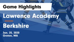 Lawrence Academy  vs Berkshire  Game Highlights - Jan. 25, 2020