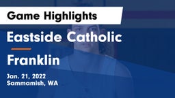 Eastside Catholic  vs Franklin Game Highlights - Jan. 21, 2022