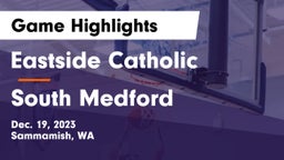 Eastside Catholic  vs South Medford  Game Highlights - Dec. 19, 2023
