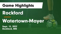 Rockford  vs Watertown-Mayer  Game Highlights - Sept. 13, 2022