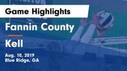 Fannin County  vs Kell  Game Highlights - Aug. 10, 2019
