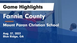 Fannin County  vs Mount Paran Christian School Game Highlights - Aug. 27, 2022