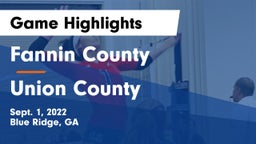 Fannin County  vs Union County  Game Highlights - Sept. 1, 2022