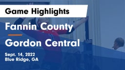 Fannin County  vs Gordon Central   Game Highlights - Sept. 14, 2022