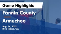 Fannin County  vs Armuchee  Game Highlights - Aug. 26, 2023