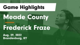 Meade County  vs Frederick Fraze Game Highlights - Aug. 29, 2022