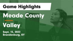 Meade County  vs Valley  Game Highlights - Sept. 15, 2022