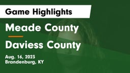 Meade County  vs Daviess County  Game Highlights - Aug. 16, 2023