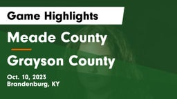 Meade County  vs Grayson County   Game Highlights - Oct. 10, 2023