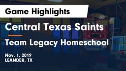 Central Texas Saints vs Team Legacy Homeschool Game Highlights - Nov. 1, 2019