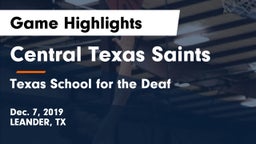 Central Texas Saints vs Texas School for the Deaf  Game Highlights - Dec. 7, 2019