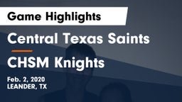 Central Texas Saints vs CHSM Knights Game Highlights - Feb. 2, 2020