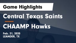 Central Texas Saints vs CHAAMP Hawks Game Highlights - Feb. 21, 2020