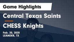 Central Texas Saints vs CHESS Knights Game Highlights - Feb. 20, 2020