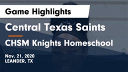 Central Texas Saints vs CHSM Knights Homeschool Game Highlights - Nov. 21, 2020