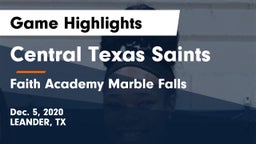 Central Texas Saints vs Faith Academy Marble Falls Game Highlights - Dec. 5, 2020
