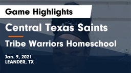 Central Texas Saints vs Tribe Warriors Homeschool Game Highlights - Jan. 9, 2021