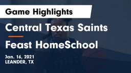 Central Texas Saints vs Feast HomeSchool  Game Highlights - Jan. 16, 2021